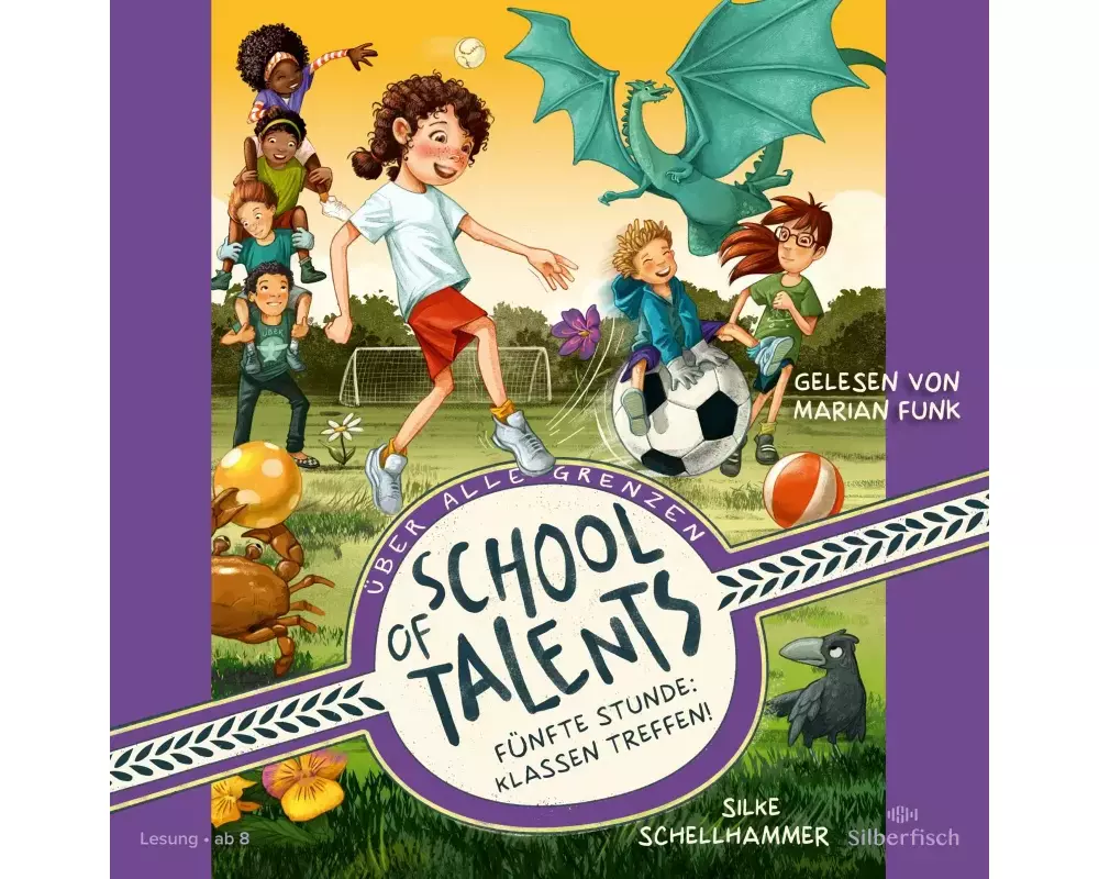 School of Talents 5: Fünfte Stunde: Klassen treffen!