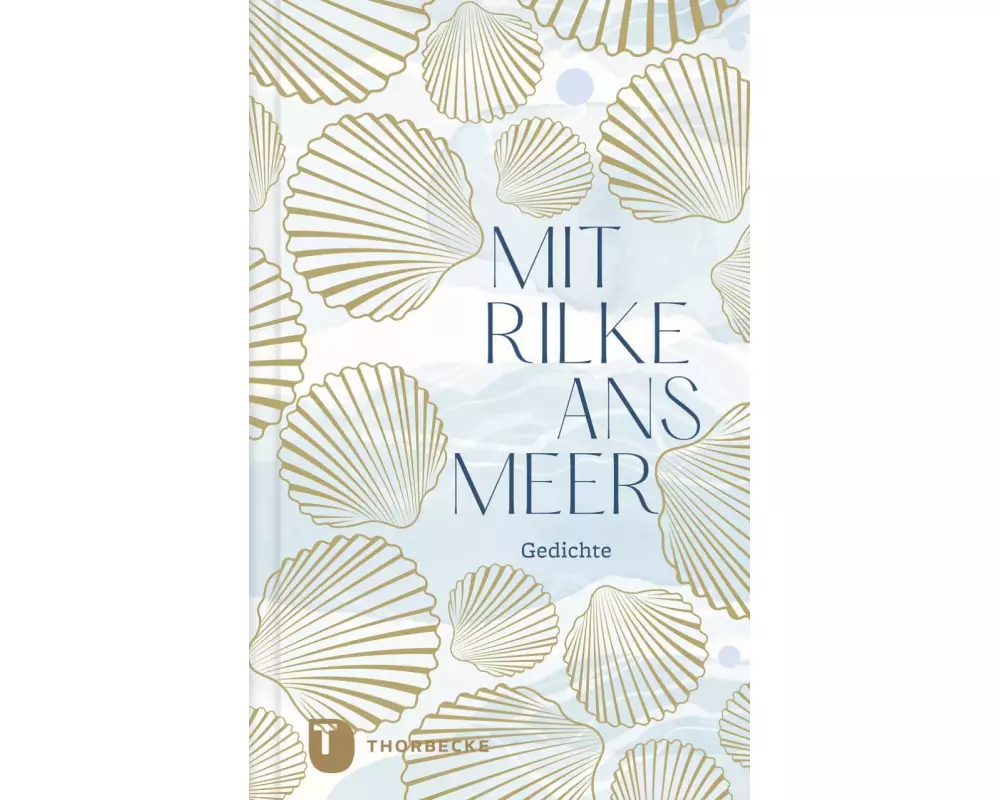 Mit Rilke ans Meer