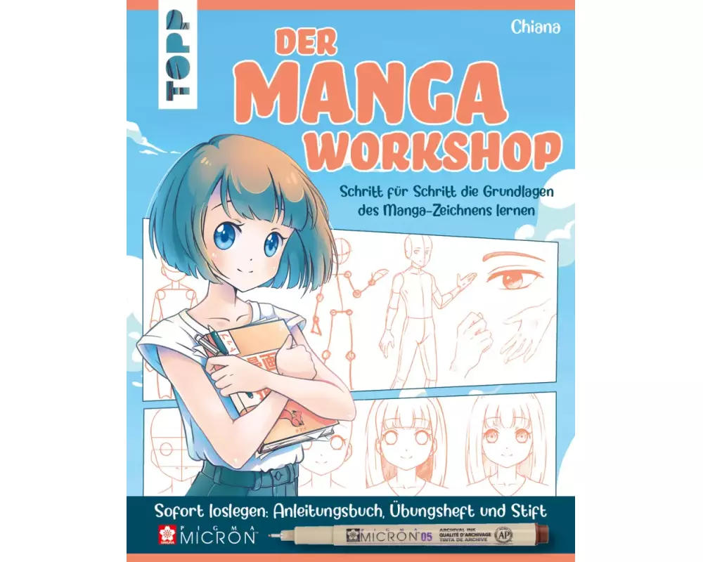 Der Manga-Workshop. Schritt für Schritt die Grundlagen des Manga-Zeichnens lernen