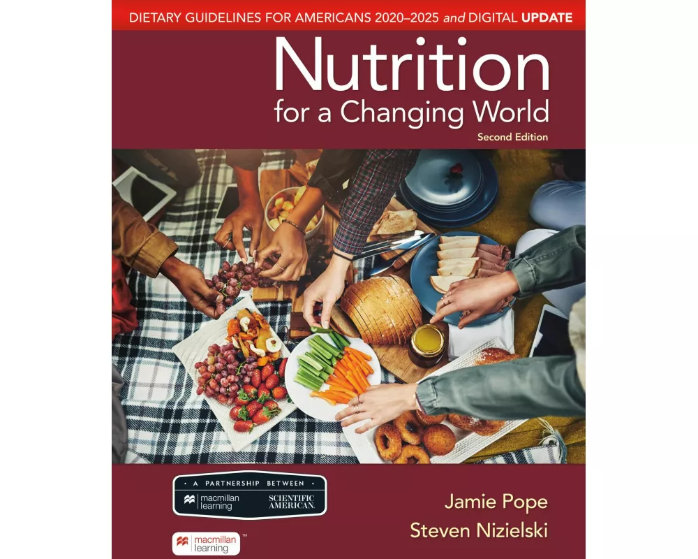 Scientific American Nutrition for a Changing World: Dietary Guidelines for Americans 2020-2025 & Digital Update