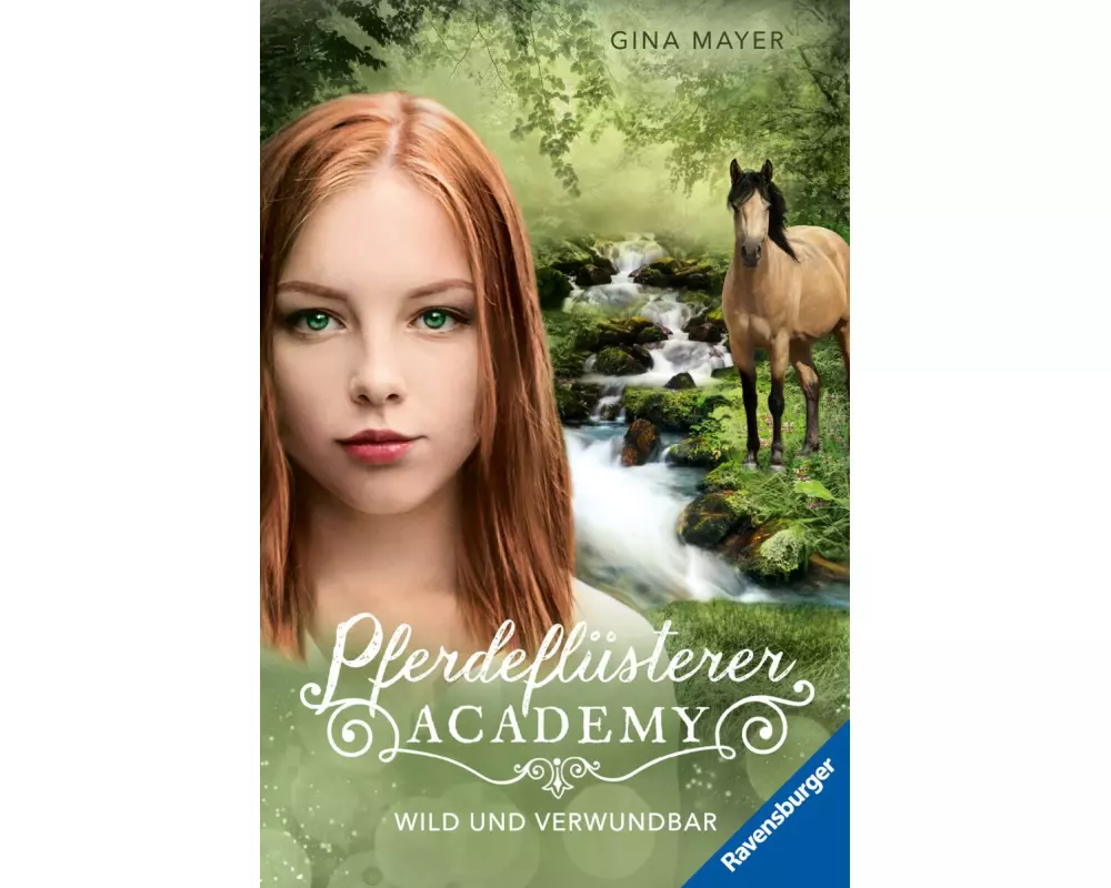 Pferdeflüsterer-Academy, Band 12 - Wild und verwundbar