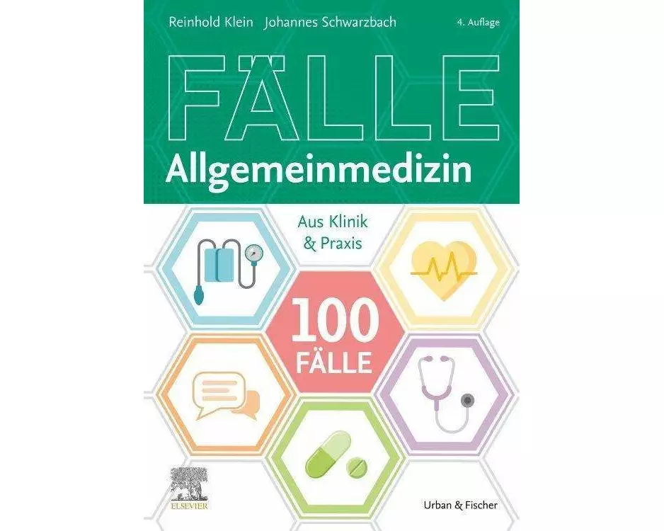 100 Fälle Allgemeinmedizin
