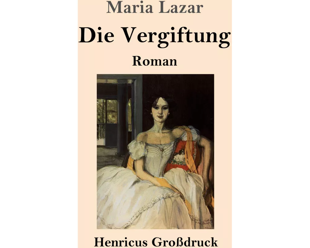 Die Vergiftung (Großdruck)