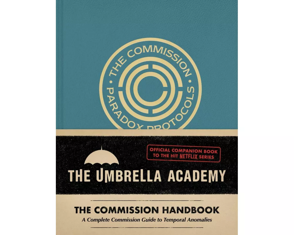 Umbrella Academy: The Commission Handbook