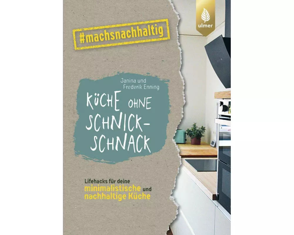 Küche ohne Schnickschnack