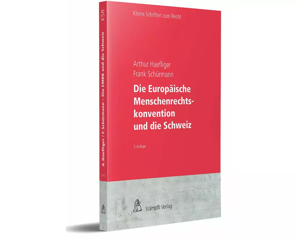 Die Europäische Menschenrechtskonvention und die Schweiz