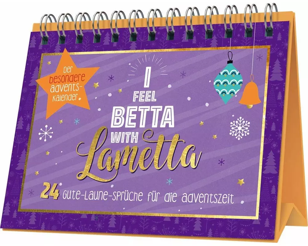 I feel betta with Lametta | 24 Gute-Laune-Sprüche für die Adventszeit