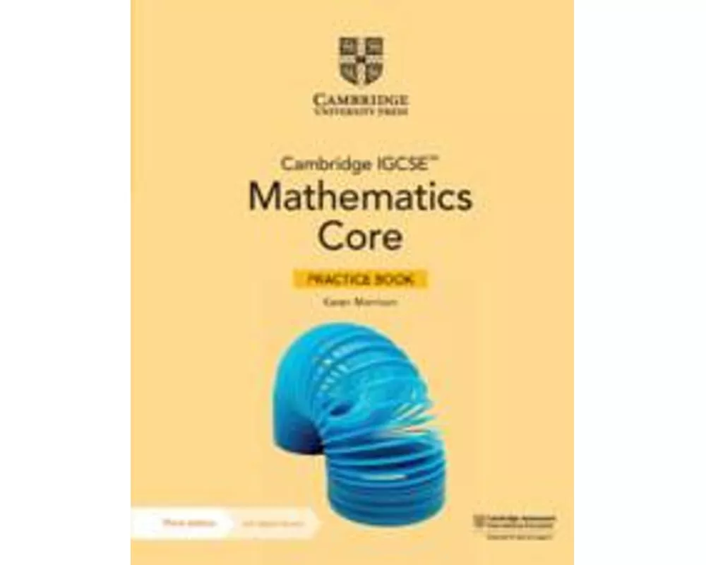 Cambridge IGCSE™ Mathematics Core Practice Book with Digital Version (2 Years' Access)