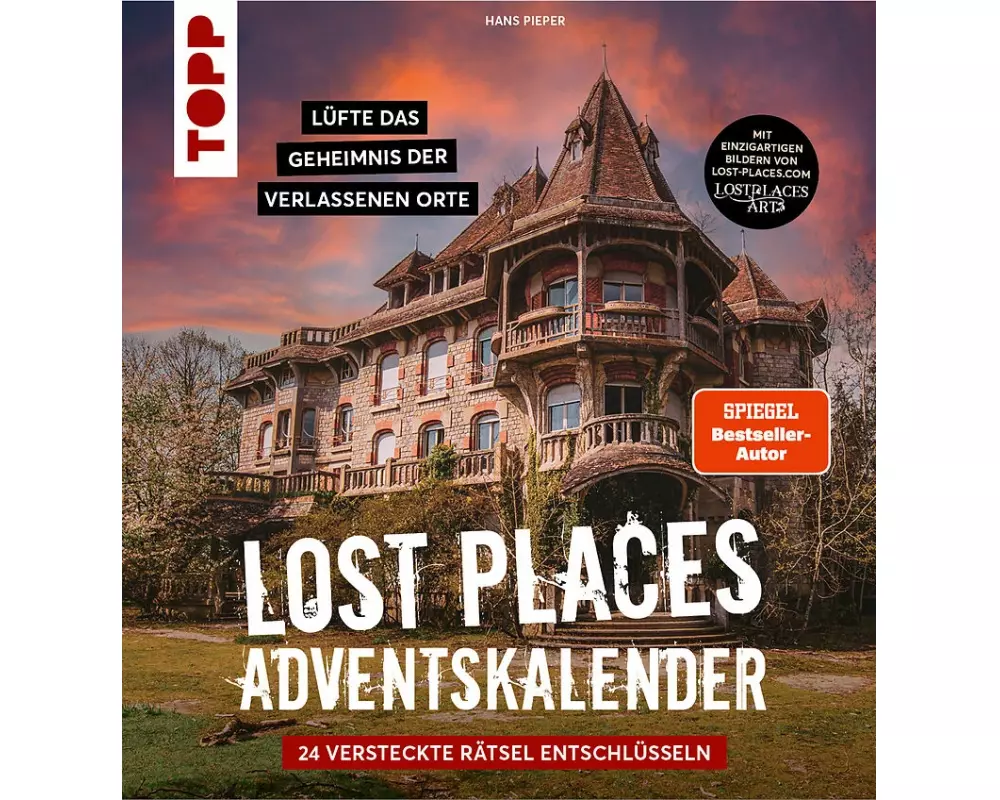 Lost Places Escape-Adventskalender – Lüfte das Geheimnis der verlassenen Orte: 24 versteckte Rätsel entschlüsseln