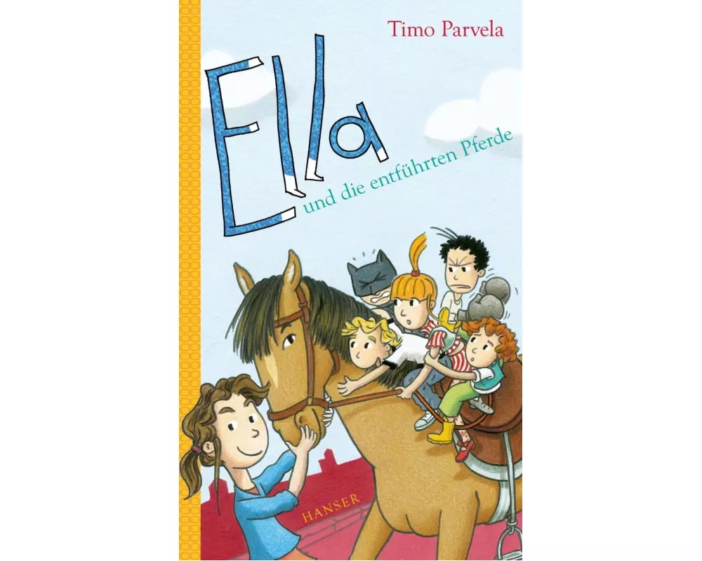 Ella und die entführten Pferde