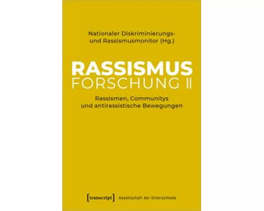 Rassismusforschung II