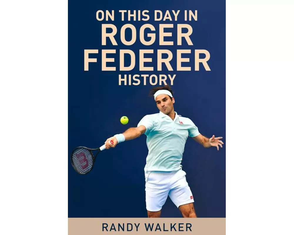 On This Day In Roger Federer History