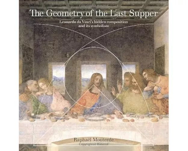 The Geometry of the Last Supper