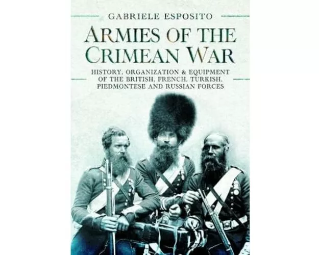 Armies of the Crimean War, 1853 1856