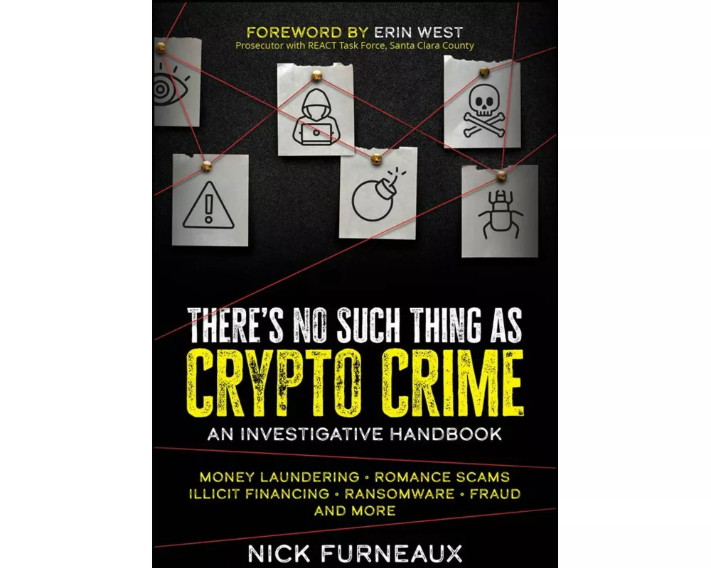 There's No Such Thing as Crypto Crime