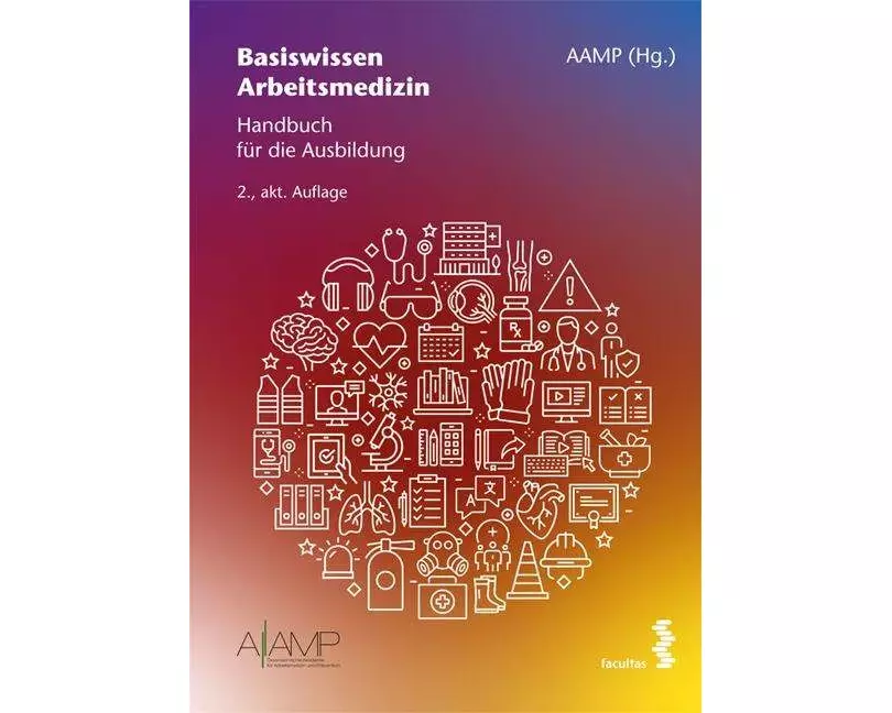 Basiswissen Arbeitsmedizin