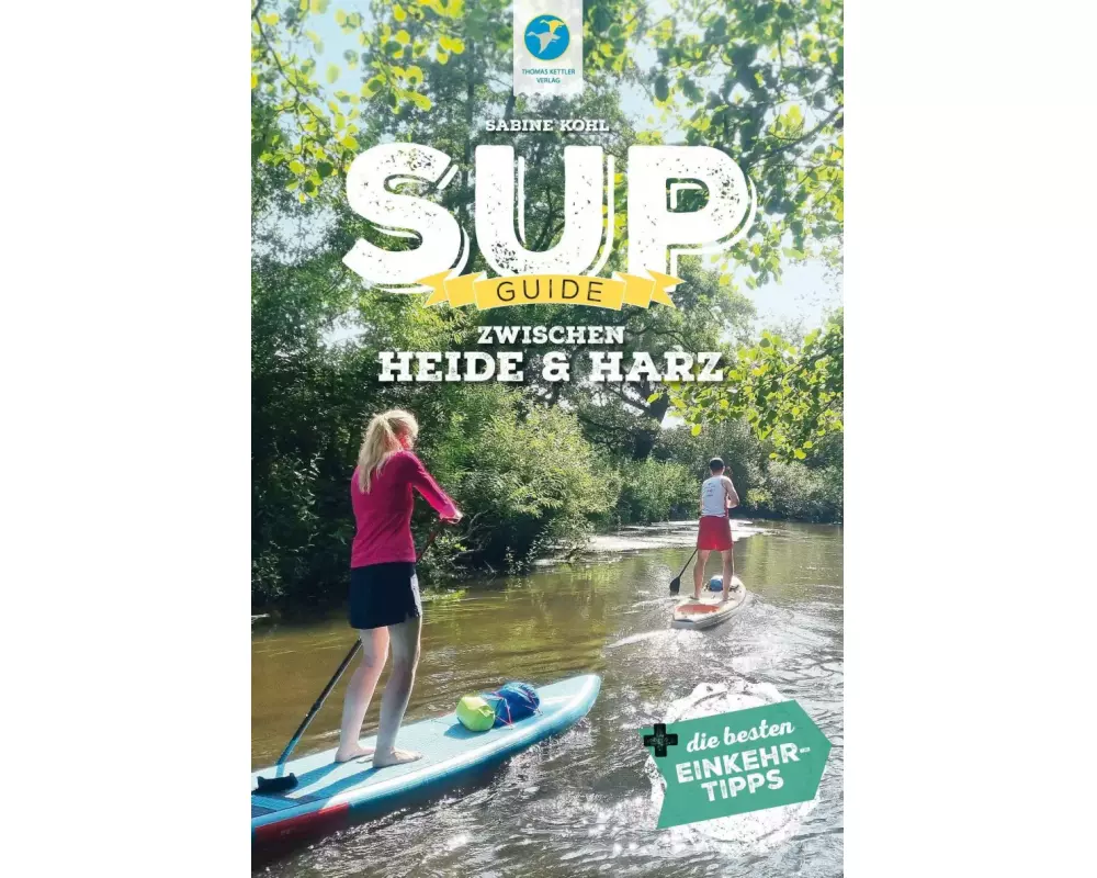SUP-Guide zwischen Harz & Heide