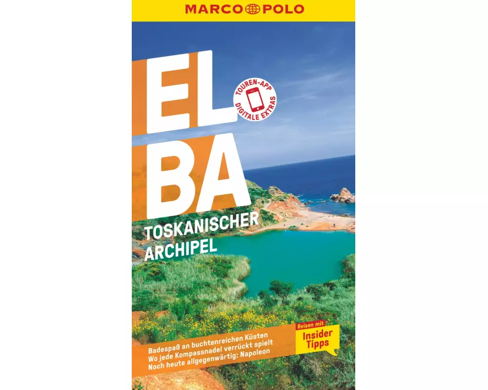 MARCO POLO Reiseführer Elba, Toskanischer Archipel