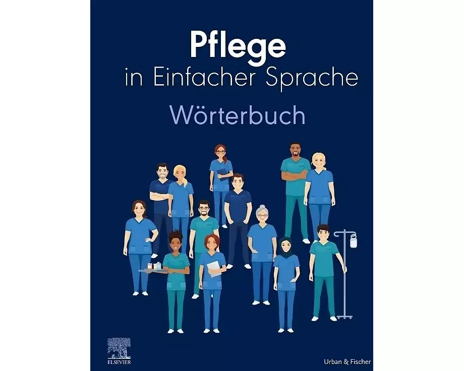 Pflege in Einfacher Sprache: Wörterbuch