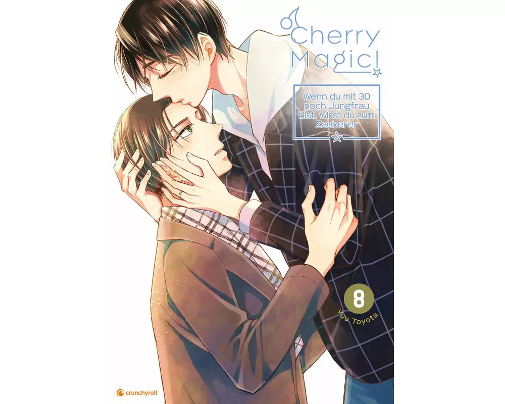 Cherry Magic! – Wenn du mit 30 noch Jungfrau bist, wirst du zum Zauberer – Band 8
