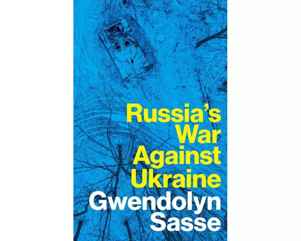 Russia's War Against Ukraine