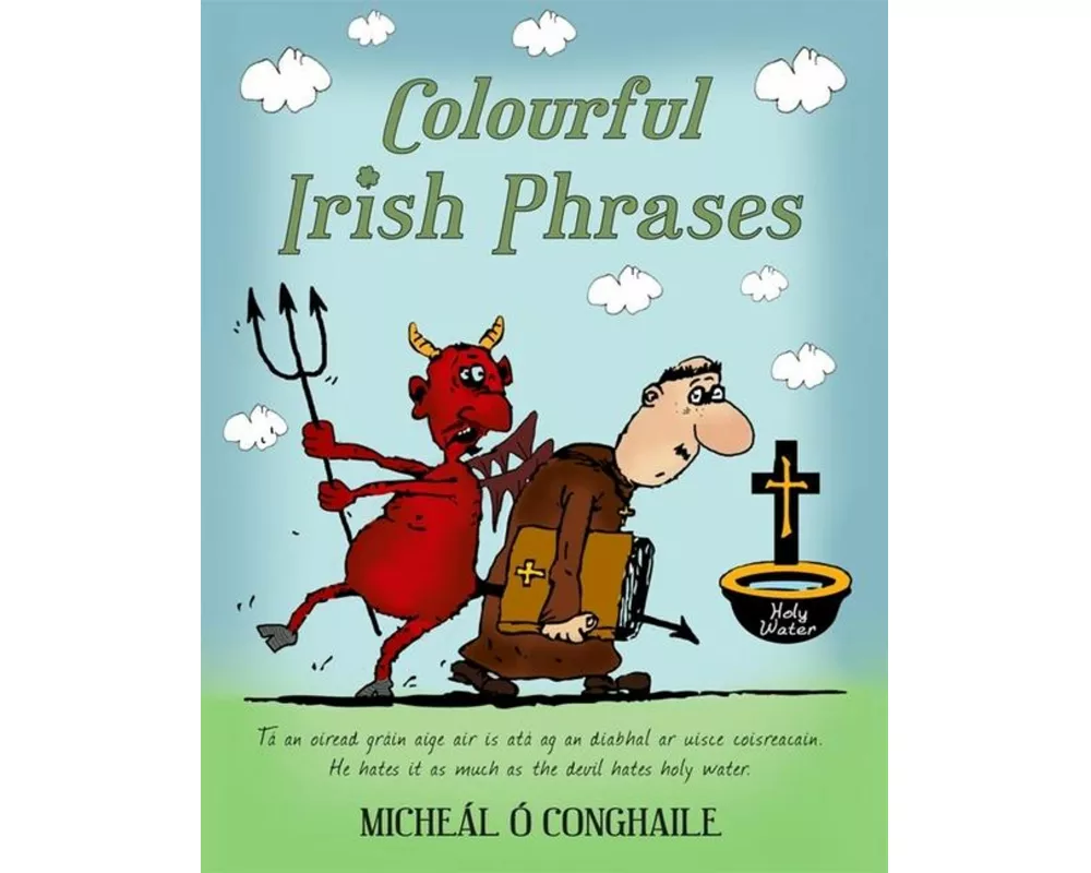 Colourful Irish Phrases