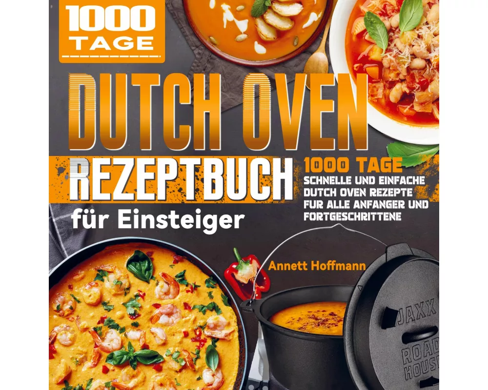 Dutch Oven Rezeptbuch für Einsteiger