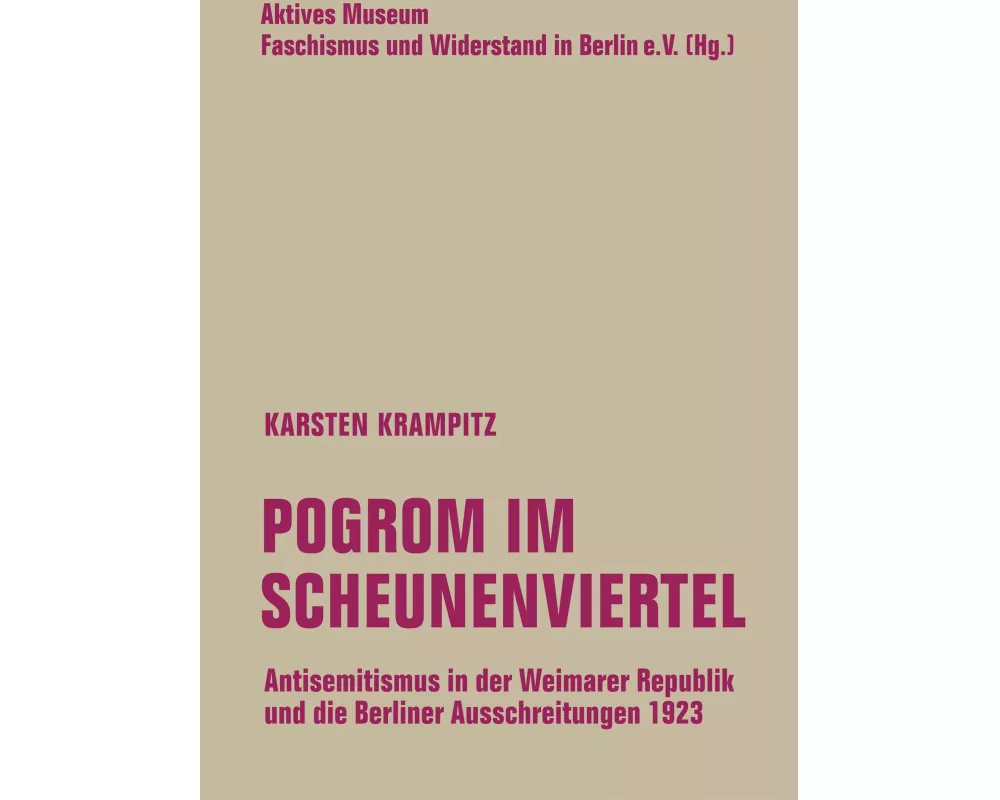 Pogrom im Scheunenviertel