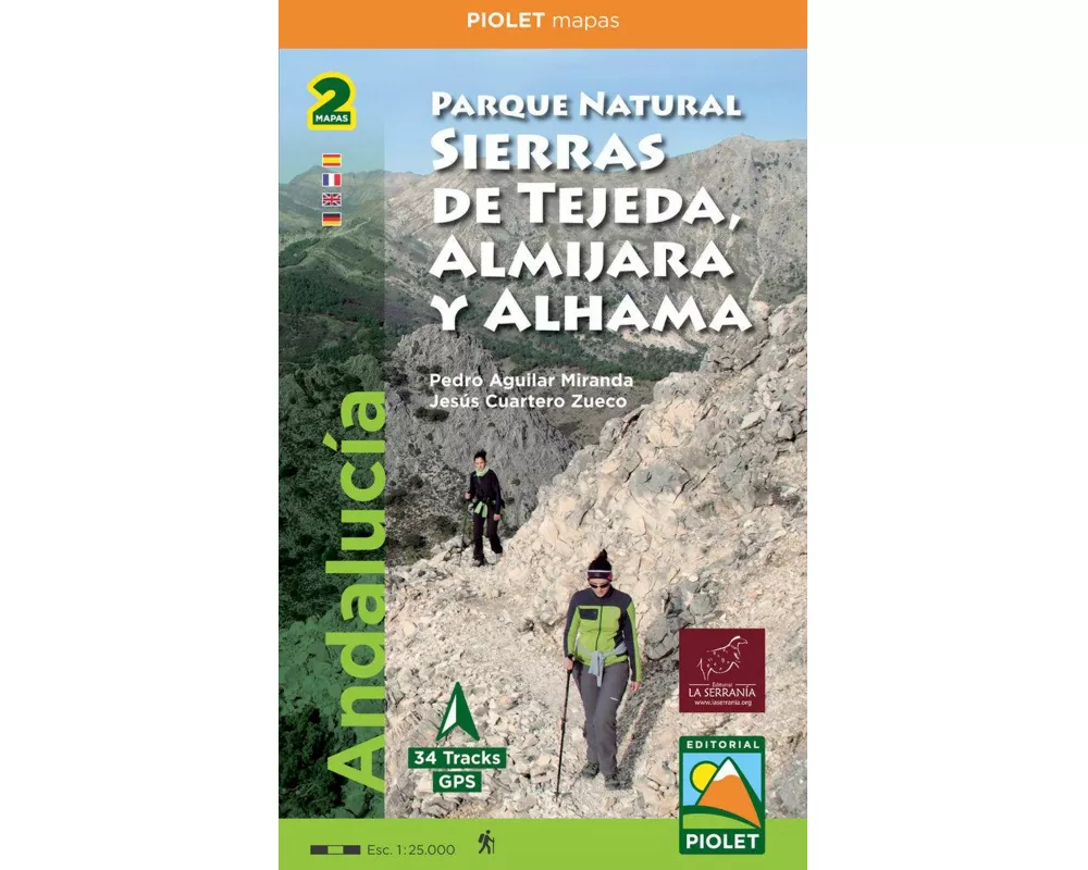 Parque Natural Sierras de Tejeda, Almijara y Alhama : Andalucía. Escala 1:25.000