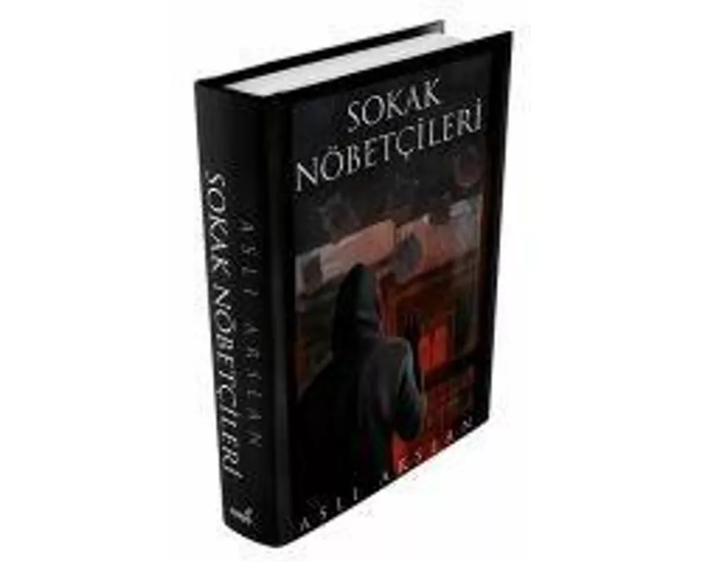 Sokak Nöbetcileri Ciltli