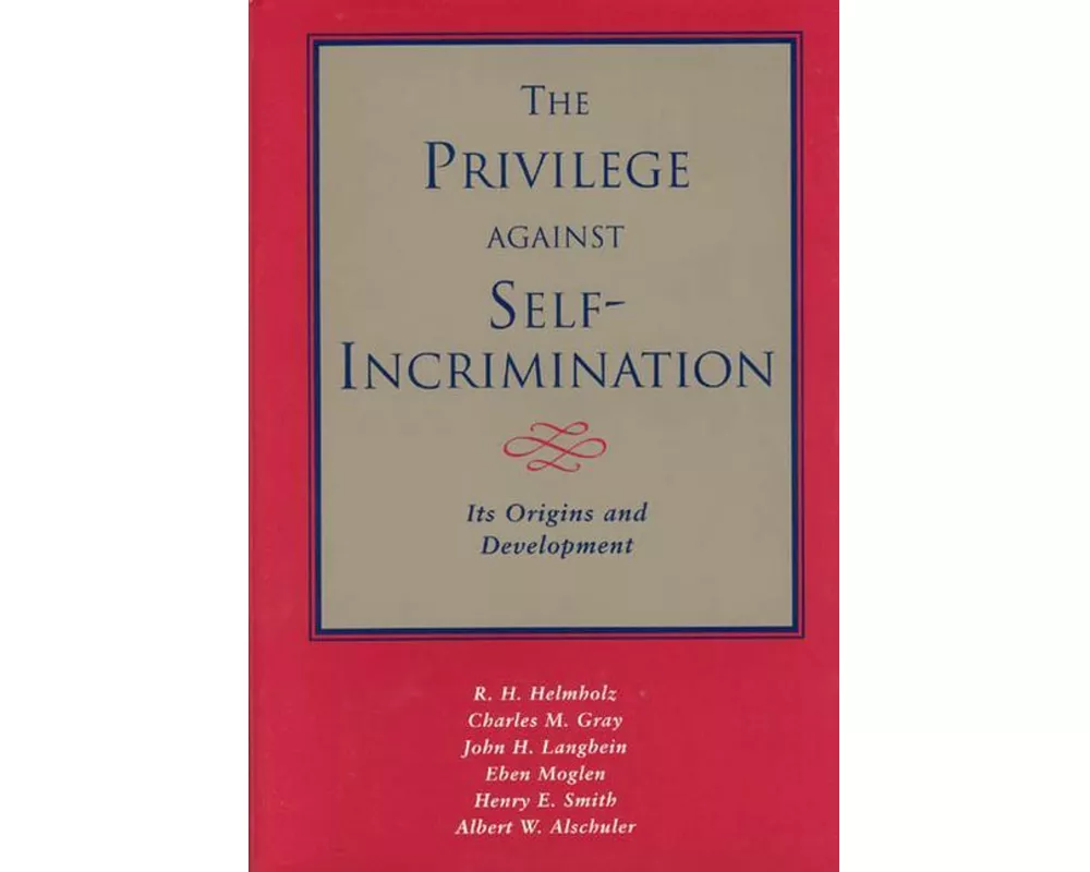 The Privilege against Self-Incrimination