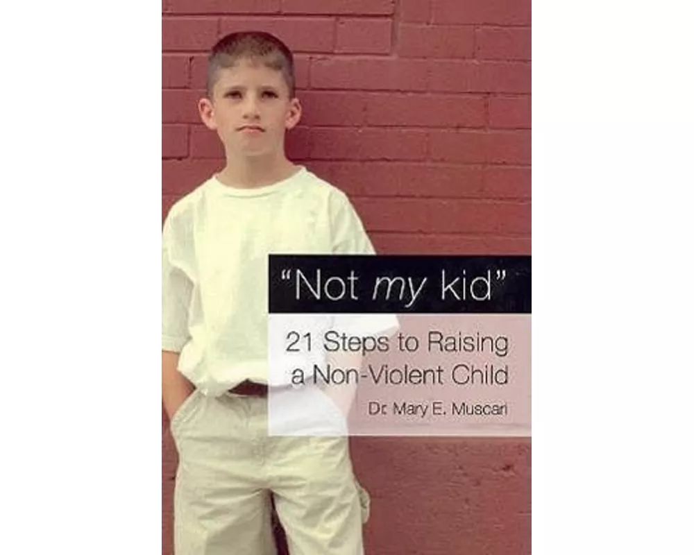 Not My Kid