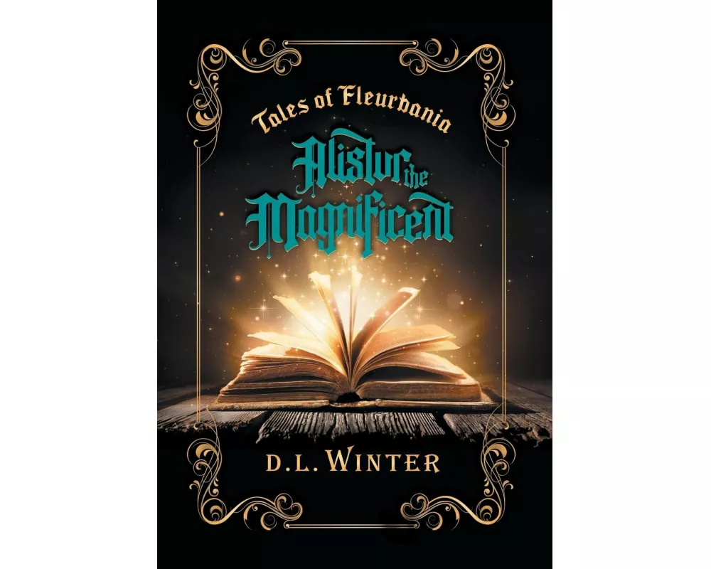 Alistur the Magnificent