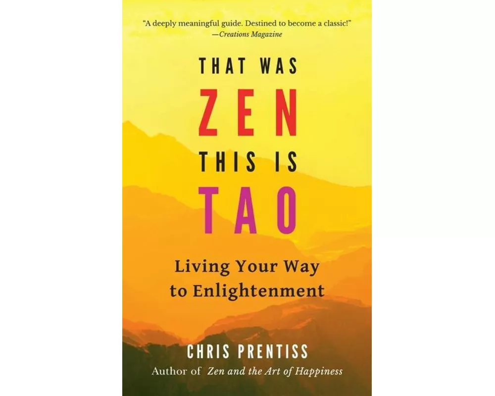 That Was ZEN, This is Tao