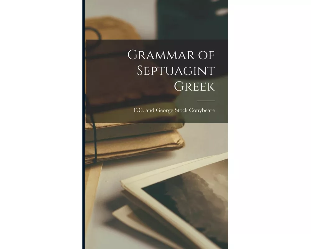 Grammar of Septuagint Greek