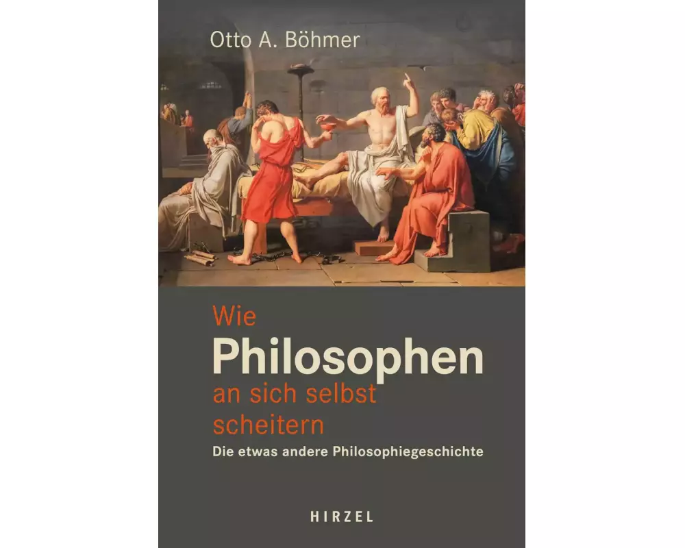 Wie Philosophen an sich selbst scheitern