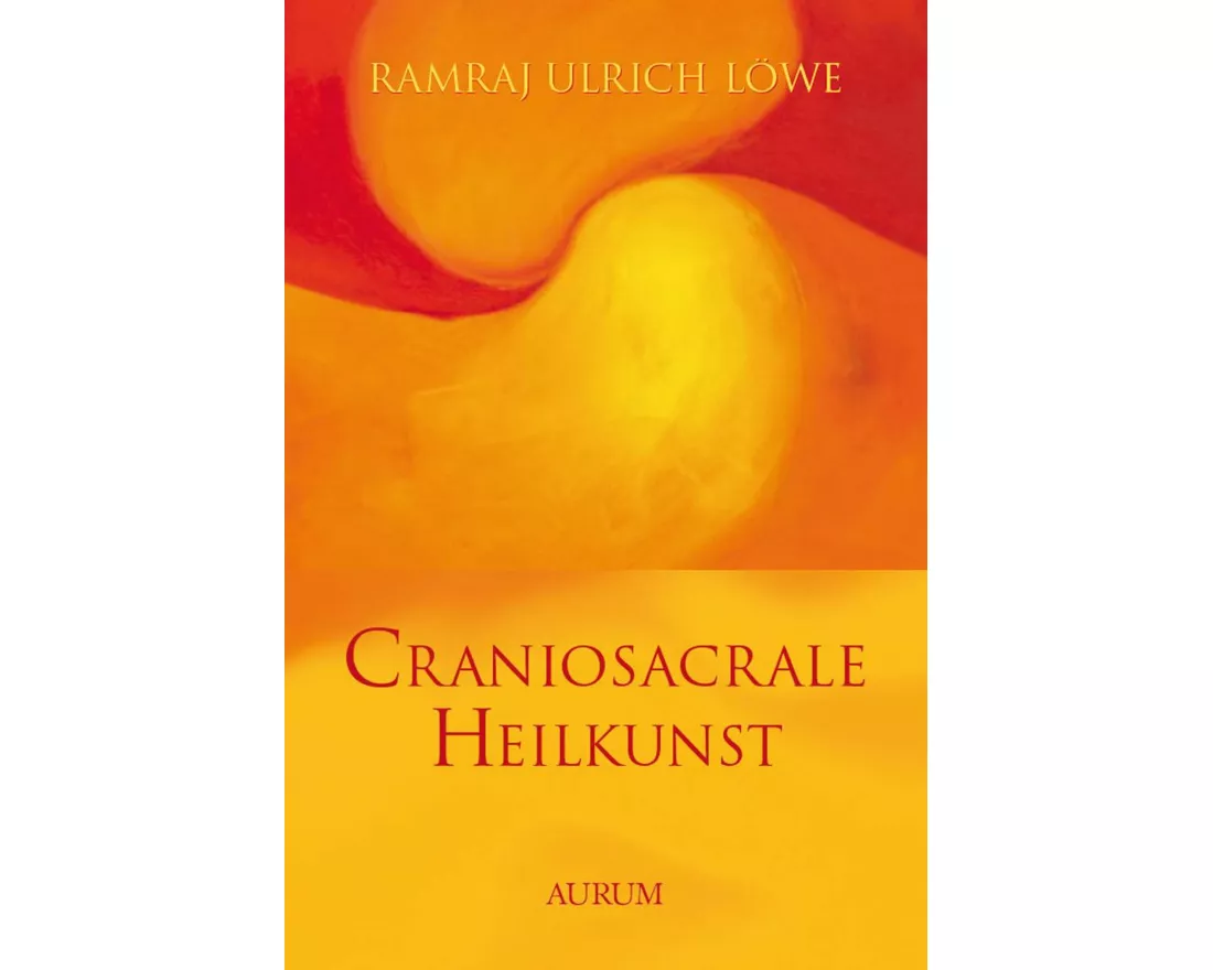 Craniosacrale Heilkunst