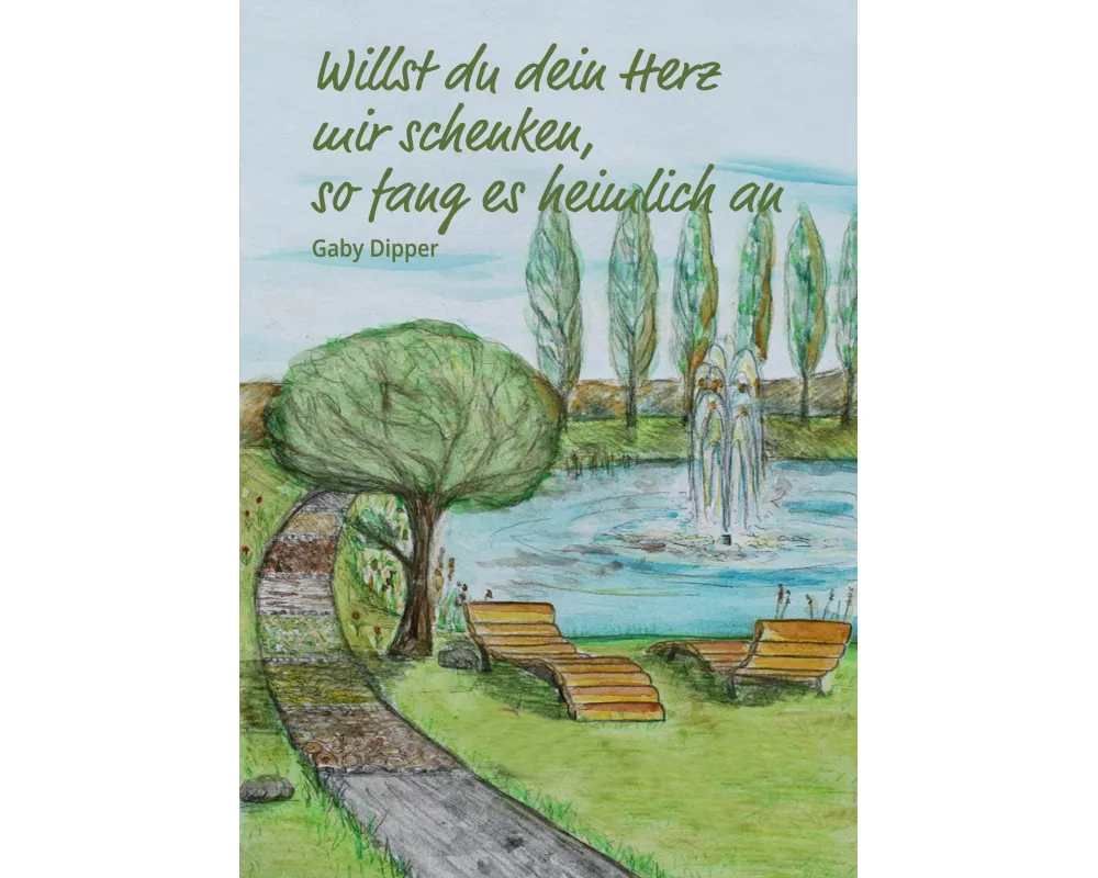 Willst du dein Herz mir schenken, so fang es heimlich an