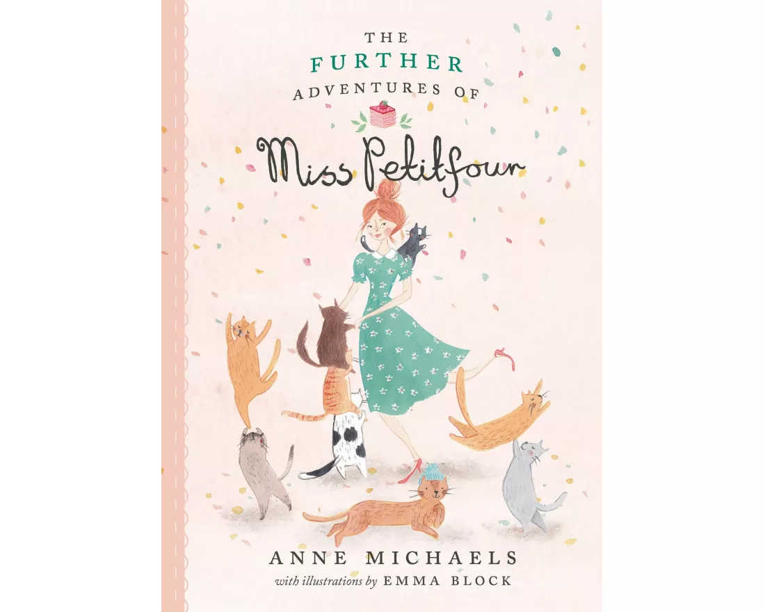 The Further Adventures of Miss Petitfour