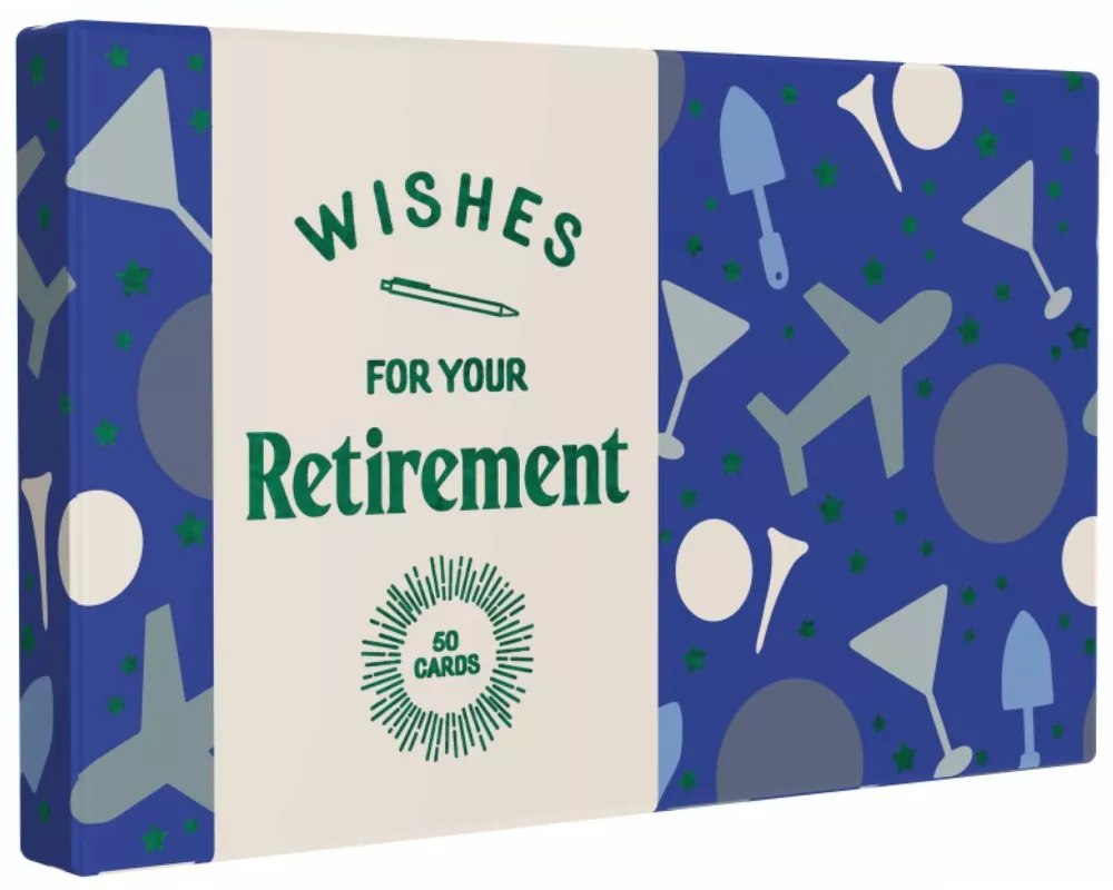 Wishes for Your Retirement