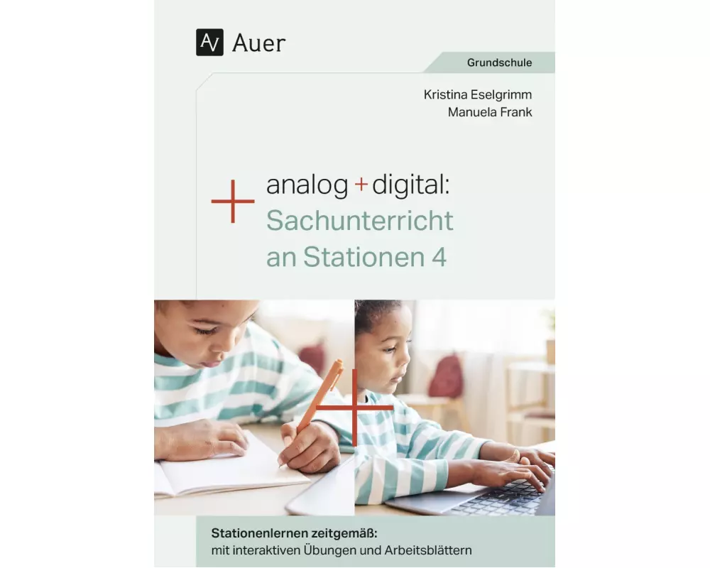Analog + digital Sachunterricht an Stationen 4