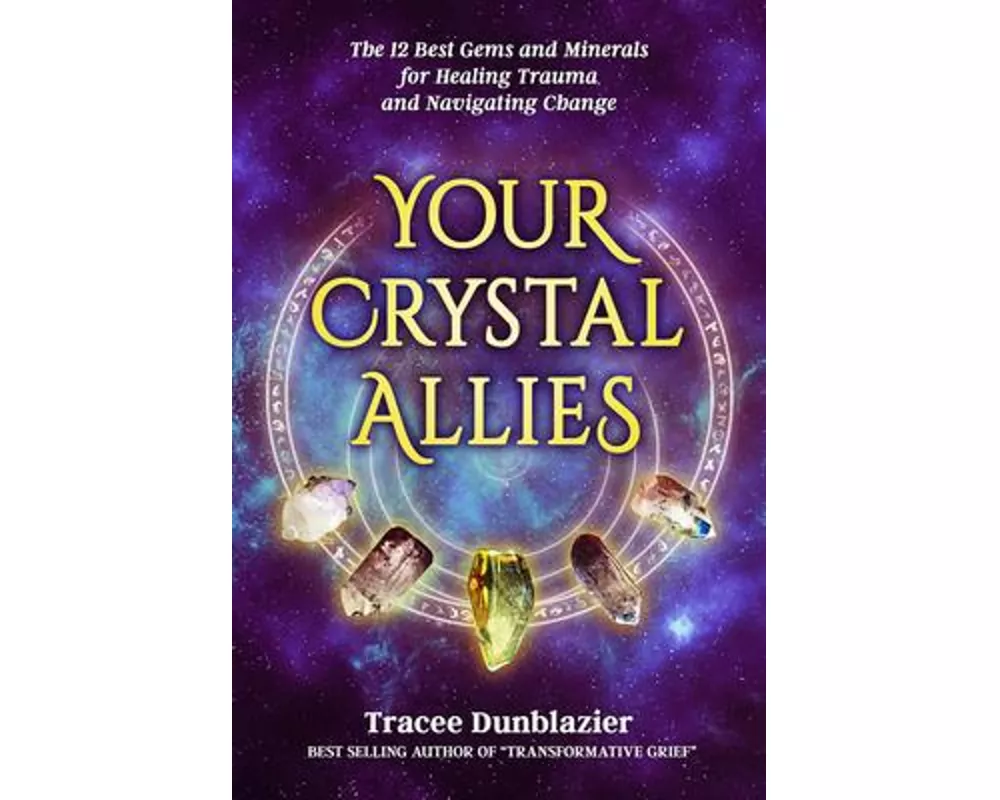 Your Crystal Allies