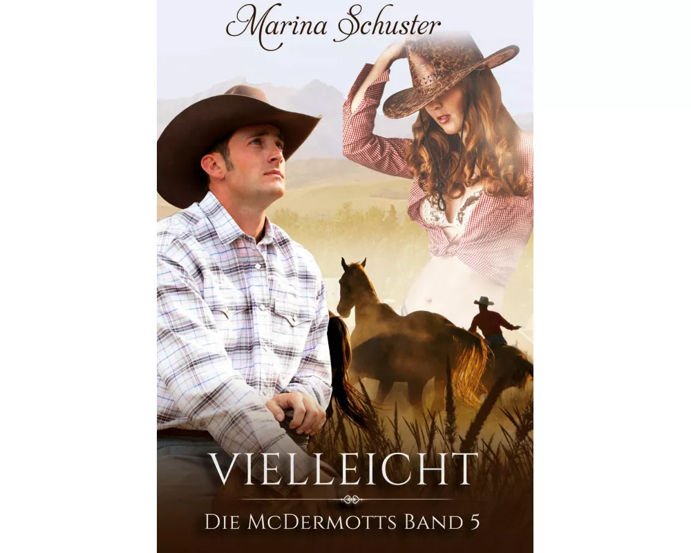 Vielleicht - Die McDermotts Band 5
