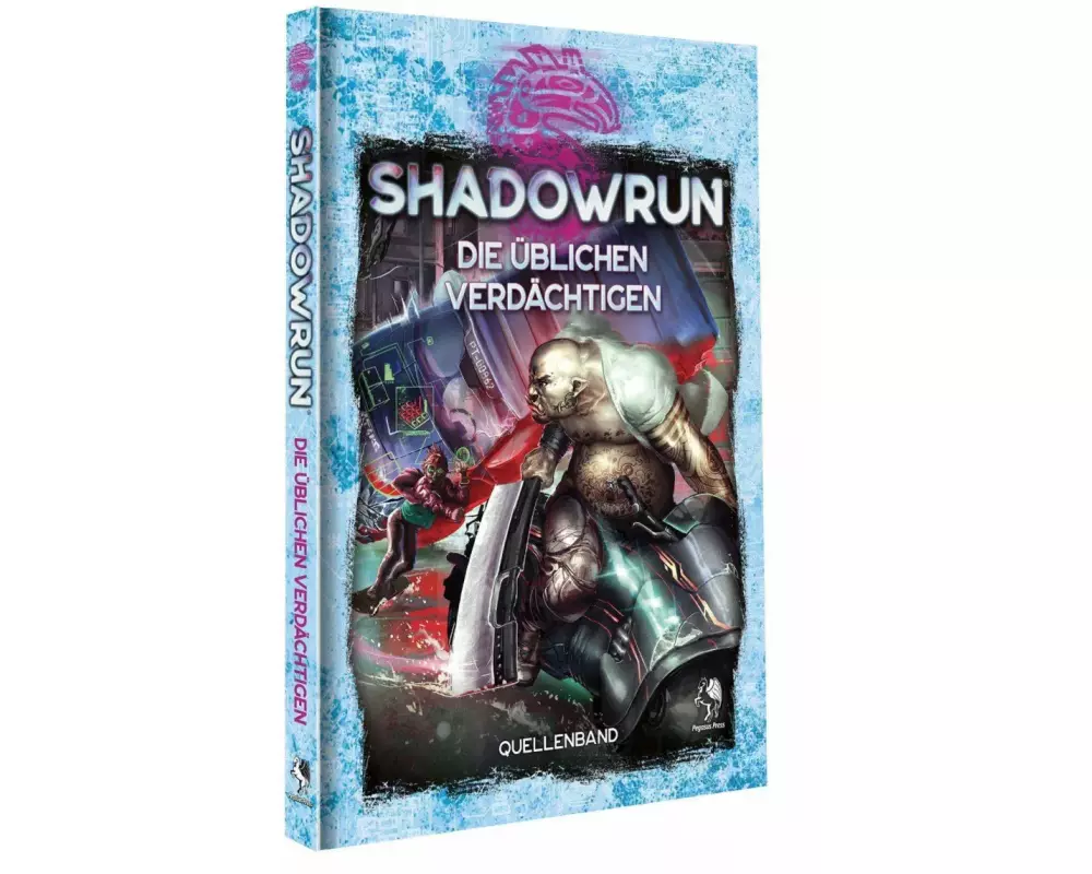 Shadowrun: Die üblichen Verdächtigen (Hardcover)