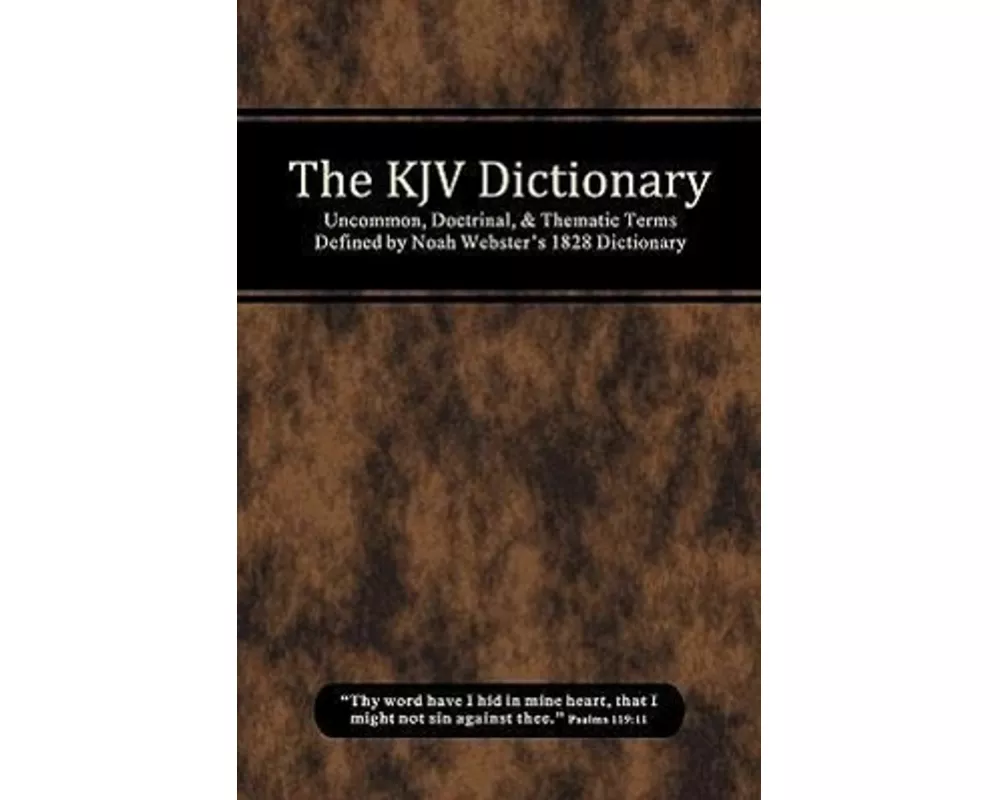 The KJV Dictionary
