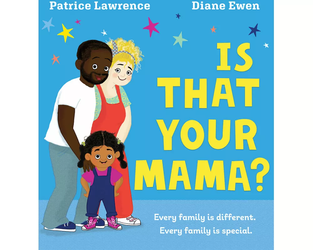 Is That Your Mama? (PB)