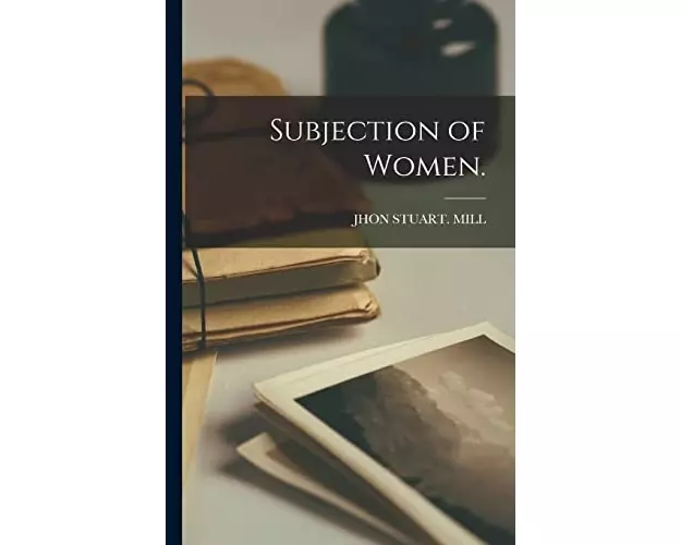 Subjection of Women
