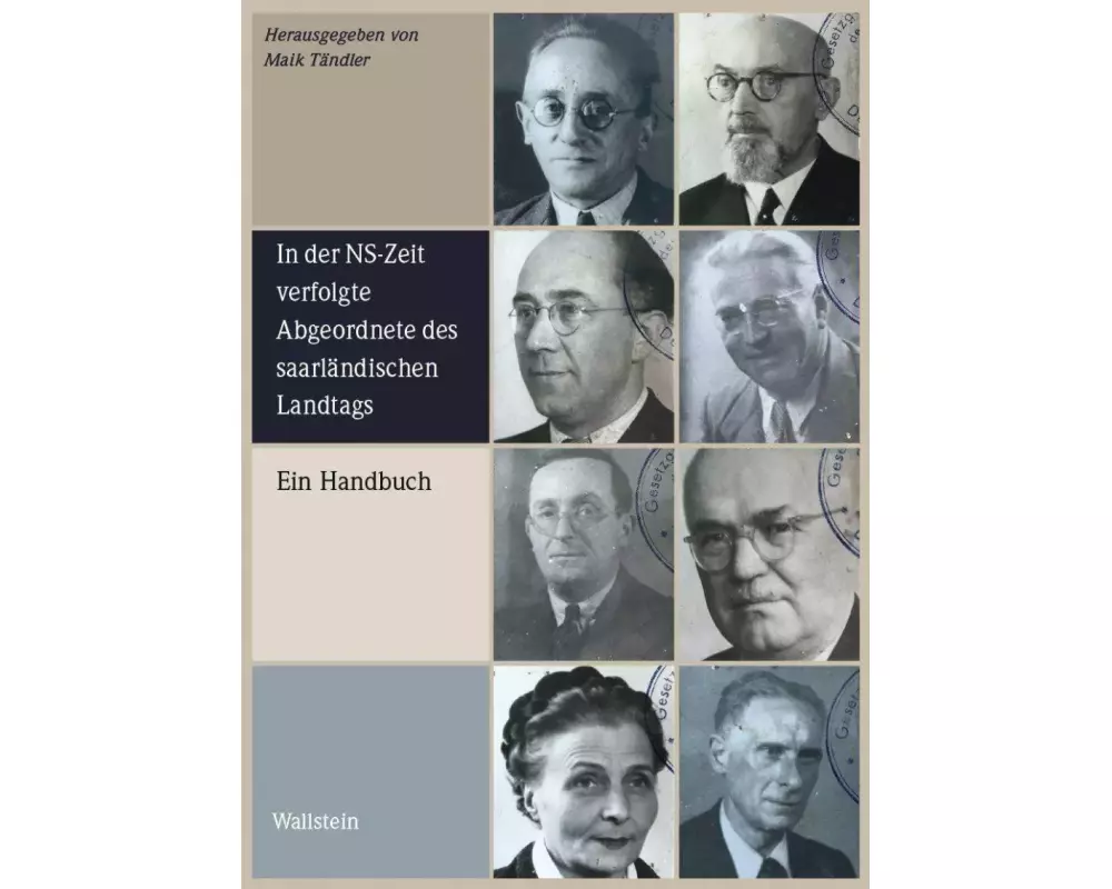In der NS-Zeit verfolgte Abgeordnete des saarländischen Landtags