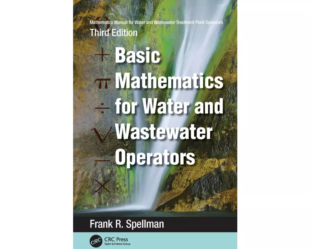 Mathematics Manual for Water and Wastewater Treatment Plant Operators