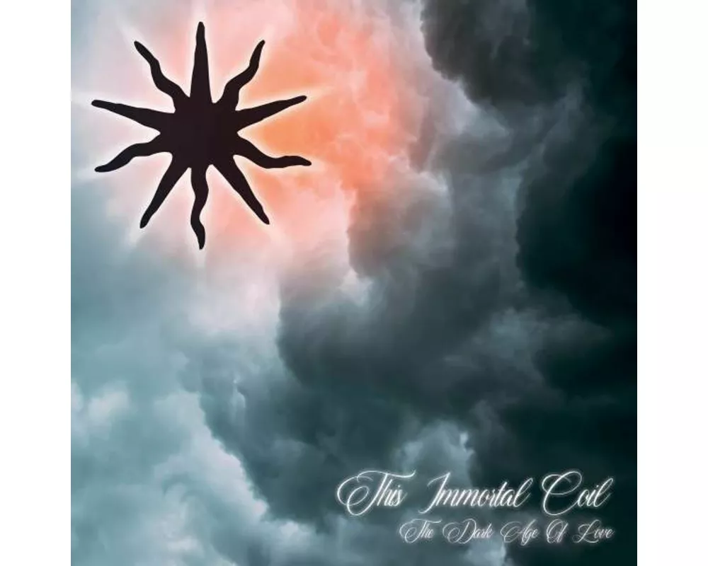 THE DARK AGE OF LOVE (2022 Reissue)